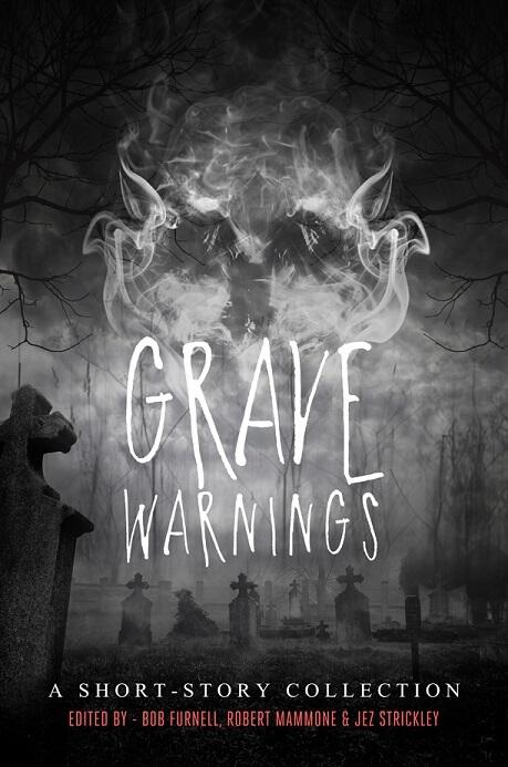 Grave Warnings