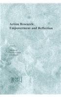 Action Research: Empowerment & Reflection