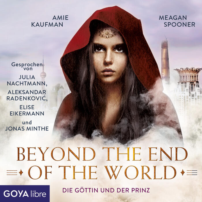 Beyond the End of the World - Die Göttin und der Prinz