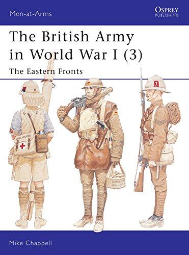 The British Army in World War I: The Eastern Fronts