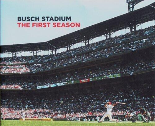 Busch Stadium: The First Season