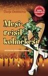 Mesireisil kolmekesi
