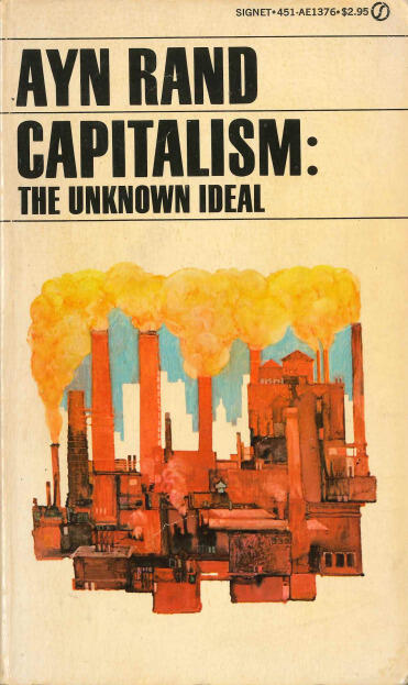 Capitalism: The Unknown Ideal