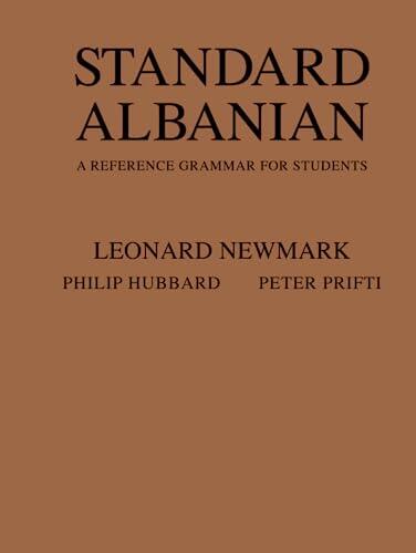 Standard Albanian: A Reference Grammar for Students