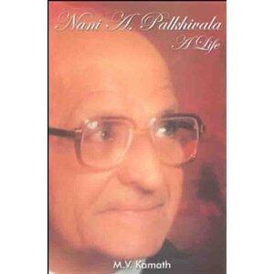 Nani A. Palkhivala: A Life