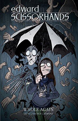 Edward Scissorhands Vol. 2: Whole Again