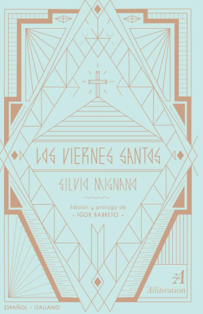 Los viernes santos: Edición bilingüe italiano-español