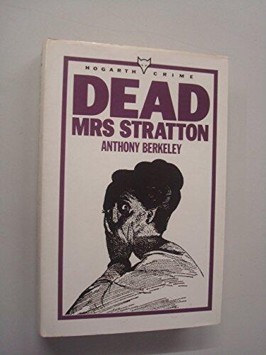Dead Mrs Stratton: An Exploit of Mr. Roger Sheringham
