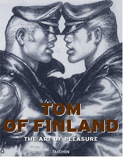 Tom of Finland: The Art of Pleasure