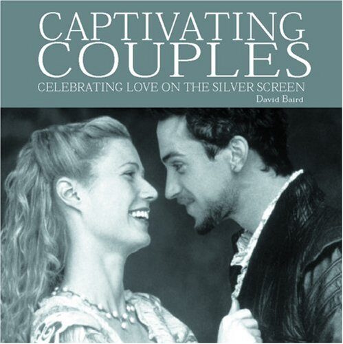 Captivating Couples: Celebrating Love on The Silver Screen