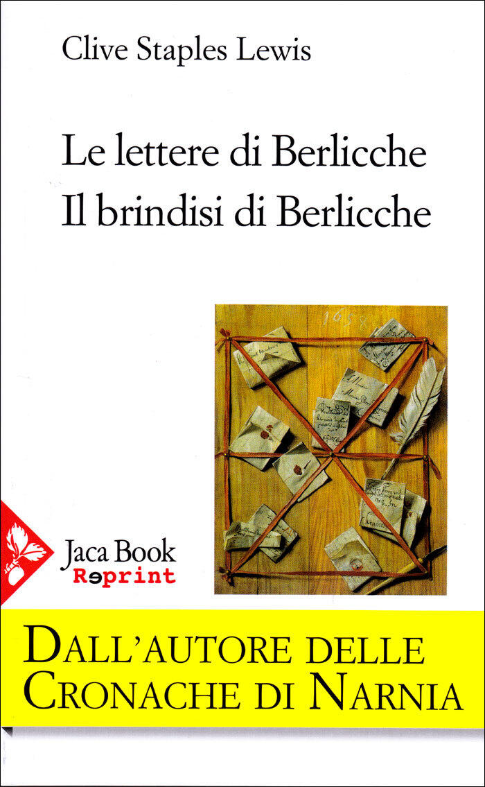 Le lettere di Berlicche. Il brindisi di Berlicche