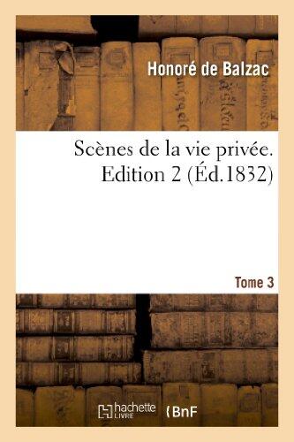Scènes de la Vie Privée (Édition 2, Tome 3)