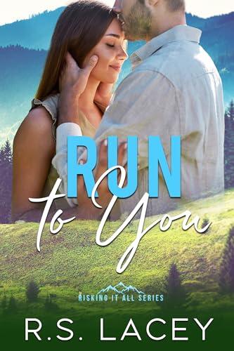 Run to You