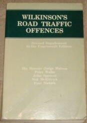 Wilkinson's Road Traffic Offences - Second Supplement to the Fourteenth Edition