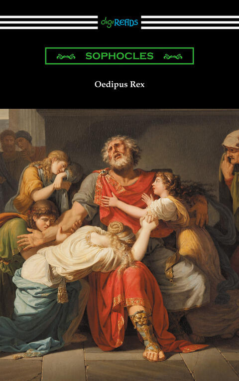 Oedipus Rex (Oedipus the King)