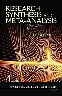 Research Synthesis and Meta-Analysis: a Step-by Step Approach: 2