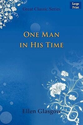 One Man in His Time