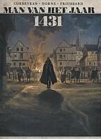1431: De man die Jeanne d'Arc verraadde