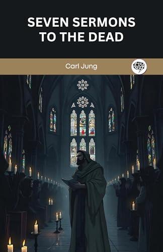 Seven Sermons to the Dead