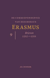 De correspondentie van Desiderius Erasmus 9 Brieven 1252 - 1355