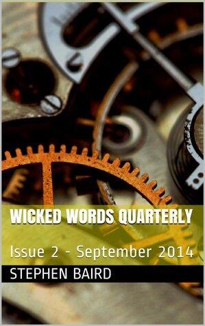 Wicked Words Quartery: Issue 2, September 2014