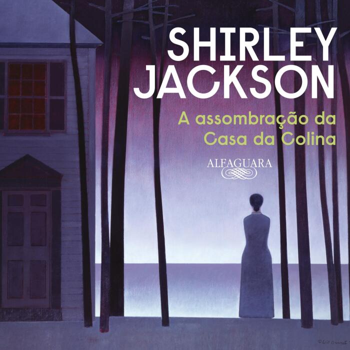 A assombração da Casa da Colina (Nova edição) [The Haunting of Hill House (New Edition)]