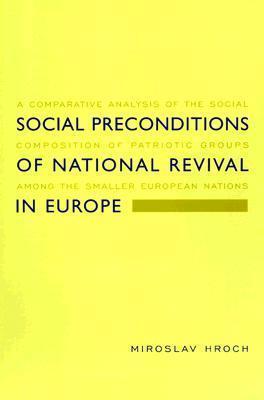 Social Preconditions of National Revival in Europe