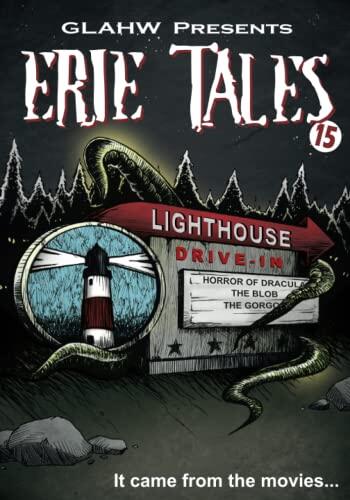 Erie Tales 15: It Came from the Movies