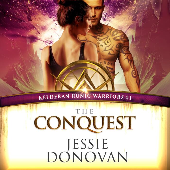 The Conquest: Kelderan Runic Warriors, Book 1