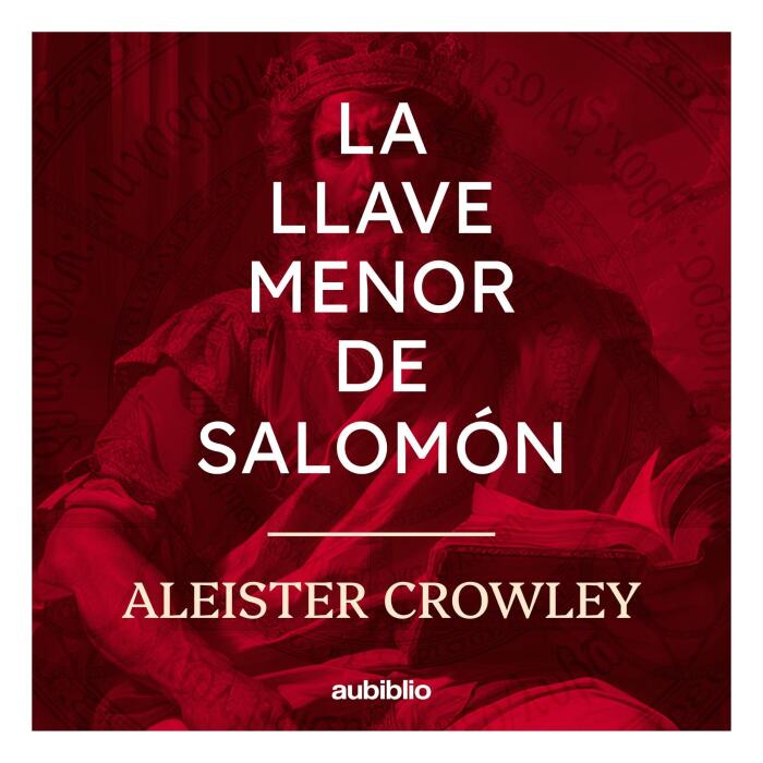 La Llave Menor de Salomón [The Lesser Key of Solomon]