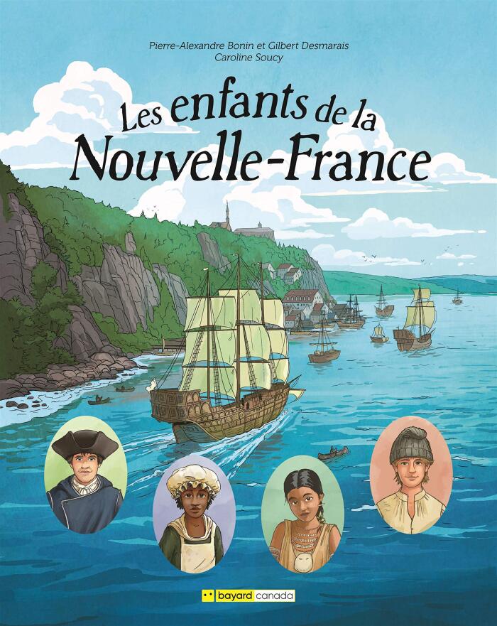 LES ENFANTS DE LA NOUVELLE-FRANCE