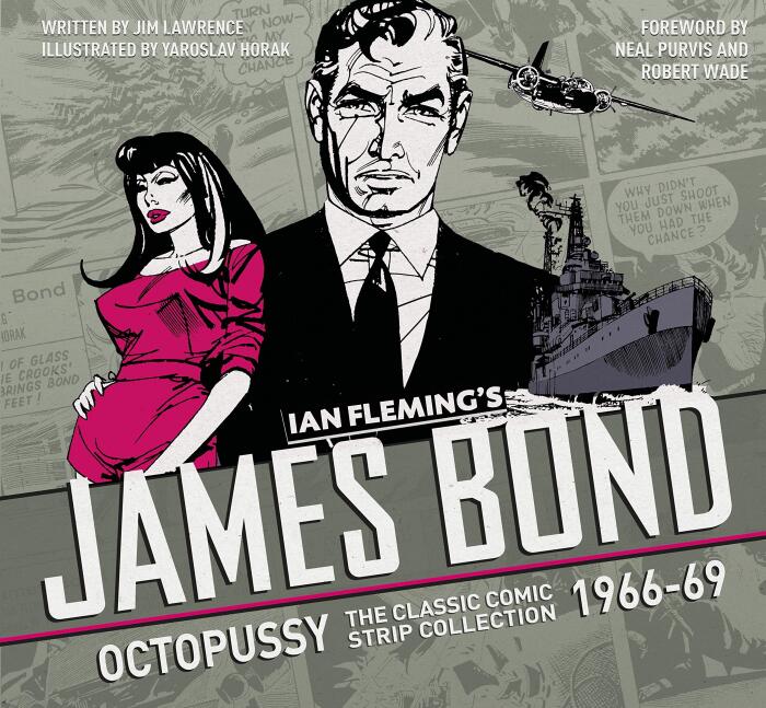 The Complete James Bond (Octopussy): The Classic Comic Strip Collection 1966-69