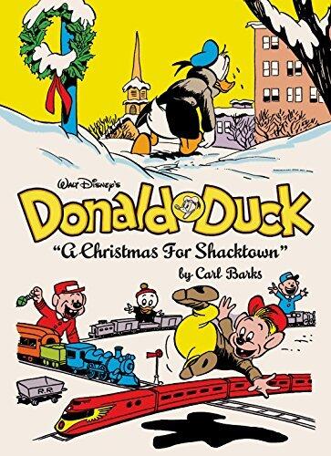 Walt Disney's Donald Duck Vol. 11: A Christmas for Shacktown: The Complete Carl Barks Disney Library Vol. 11