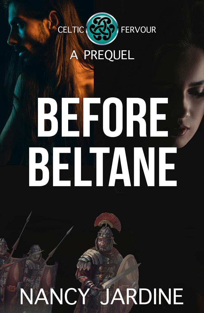Before Beltane : A Prequel to the Celtic Fervour Series