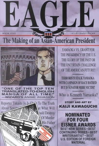 Eagle: The Making of an Asian-American President, Book 5