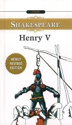 The Life of Henry V (Signet Classic Shakespeare