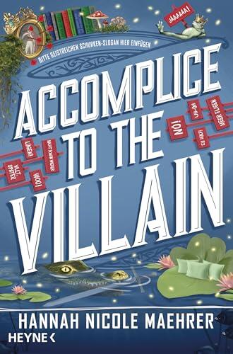 Accomplice to the Villain (Assistant to the Villain, #3)