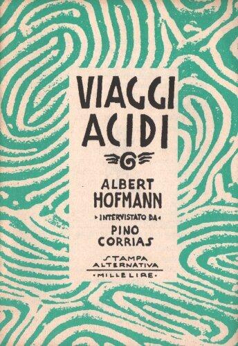 Viaggi acidi