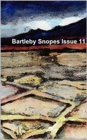 Bartleby Snopes Issue 11