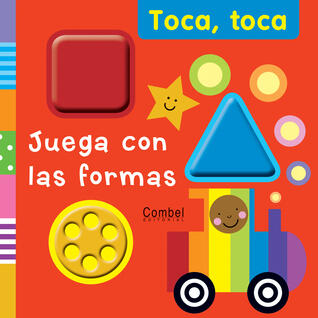 Juega con las formas (Toca toca series)