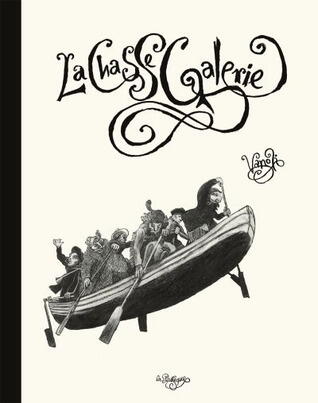 La Chasse Galerie