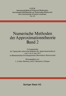 Numerische Methoden der Approximationstheorie: Band 2 (International Series of Numerical Mathematics)