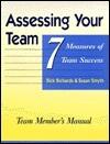 Assessing Your Team, Team Member's Manual