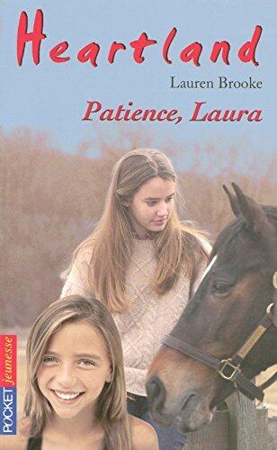 Patience, Laura
