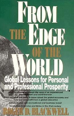 FROM THE EDGE OF THE WORLD: GLOBAL LESSONS FOR PERSONAL AND PROFESSI