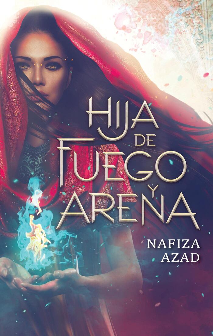 Hija de Fuego y Arena