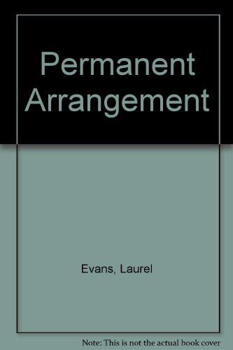A Permanent Arrangement