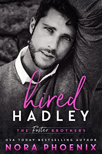 Hired: Hadley