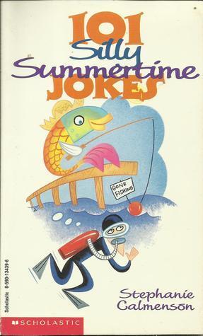 101 Silly Summertime Jokes