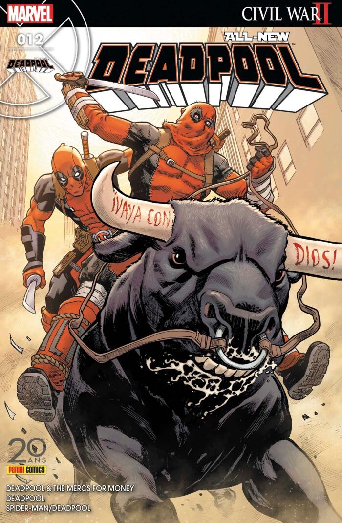 All-New Deadpool Vol. 12: C'est pas toi qui commande